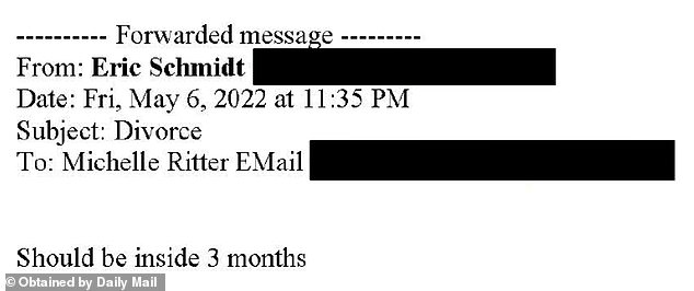 Schmidt assured Ritter his divorce from his wife was imminent, with a May 6, 2022, email with the subject 'Divorce', showing Schmidt allegedly wrote 'Should be inside 3 months'