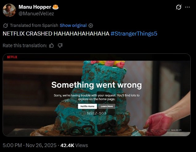 Some fans were sent into a meltdown with one penning on X,' NETFLIX CRASHED HAHAHAHAHAHAHA #StrangerThings5'