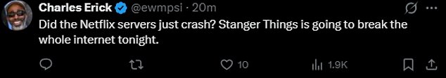Another wrote, 'Did Netflix servers just crash? Stranger Things is going to break the whole internet tonight,' while one added, 'OH MY GOD NETFLIX PLS FIX YOURSELF I WANNA WATCH'