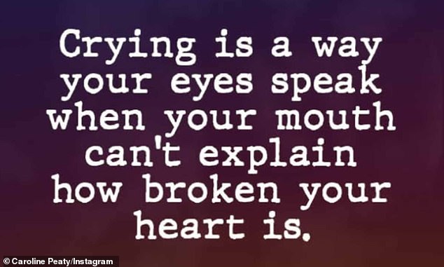 Caroline waded into the incredible row by expressing her distress in a post which stated: 'Crying is a way your eyes speak when your mouth can't explain how broken your heart is'