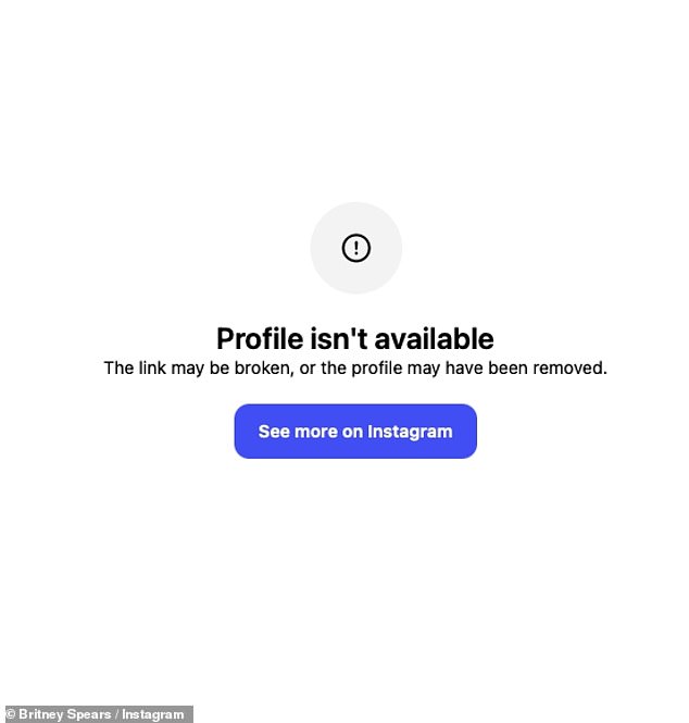The pop superstar appears to have deactivated her account on Sunday, as it is no longer available to view, with a message stating 'the profile may have been removed'
