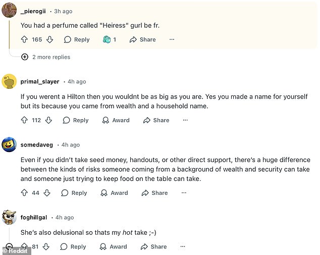 Fans quickly took to Reddit to push back against her statements, with one person writing, 'You had a perfume called "Heiress." [Girl], be fr'