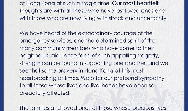 King Charles has issued a heartfelt message to Hong Kong after a deadly blaze ripped through a tower block - killing at least 128 people