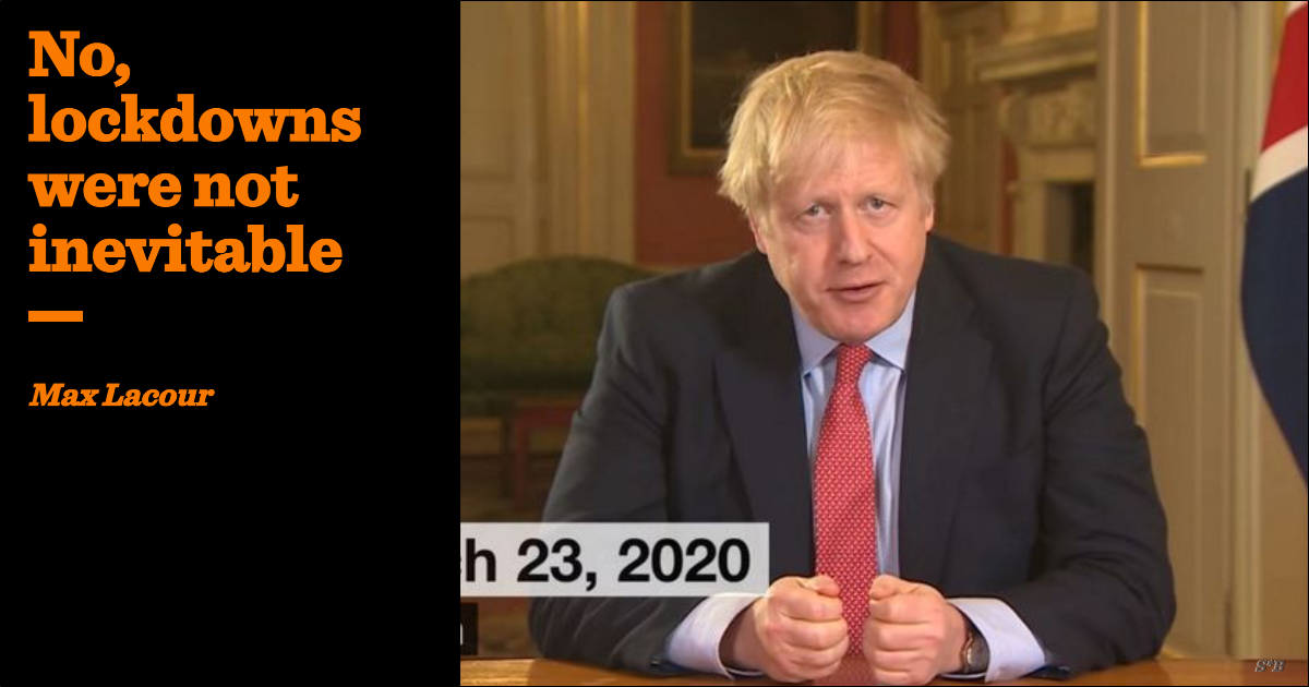 No, lockdowns were not inevitable | Max Lacour