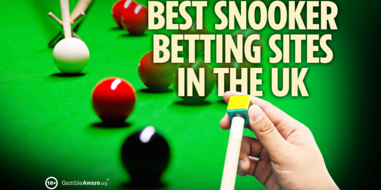 Our guide to the best snooker betting sites in the UK (2025)