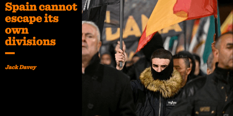 Spain cannot escape its own divisions | Jack Davey
