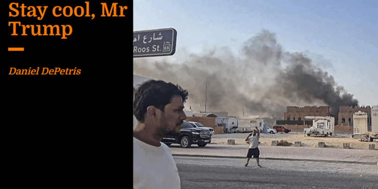 Stay cool, Mr Trump | Daniel R. DePetris