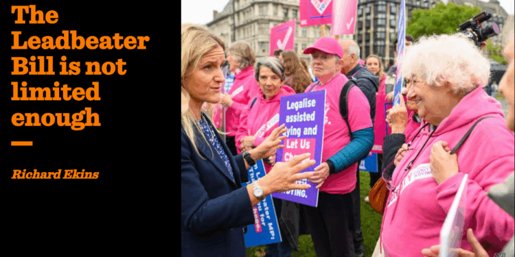 The Leadbeater Bill is not limited enough | Richard Ekins