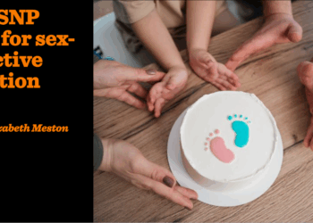 The SNP plan for sex-selective abortion | Fleur Elizabeth Meston