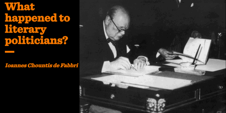 What happened to literary politicians? | Ioannes Chountis de Fabbri