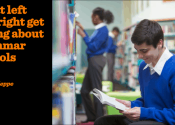 What left and right get wrong about grammar schools | Daniel Dieppe