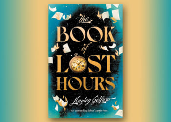 Win a copy of The Book Of Lost Hours by Hayley Gelfuso in this week’s Fabulous book competition