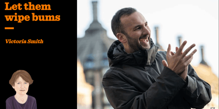 Let them wipe bums | Victoria Smith