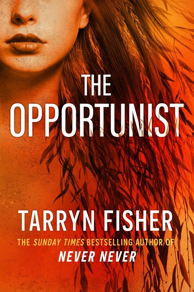 Book cover for "The Opportunist" by Tarryn Fisher, showing a woman's face on an orange background with shadowy leaves.