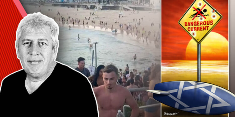 Bondi Beach is a result of Intifada being globalised by idiot politicians & luvvies