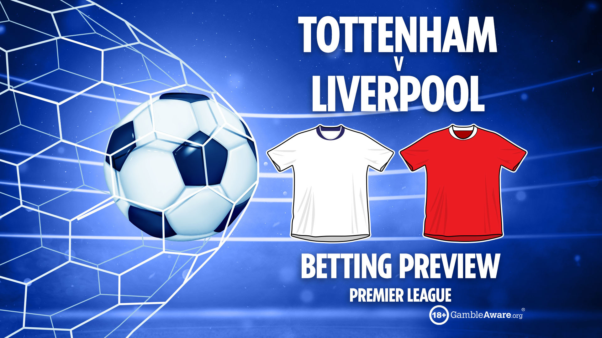 Illustration for Tottenham vs Liverpool betting preview for the Premier League.