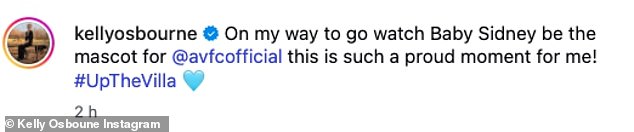 She captioned the post: 'On my way to go watch Baby Sidney be the mascot for @avfcofficial this is such a proud moment for me! #UpTheVilla'.