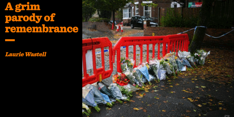 A grim parody of remembrance | Laurie Wastell