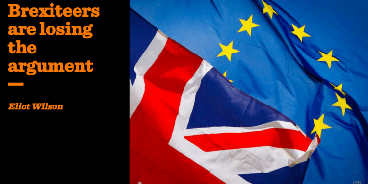Brexiteers are losing the argument | Eliot Wilson