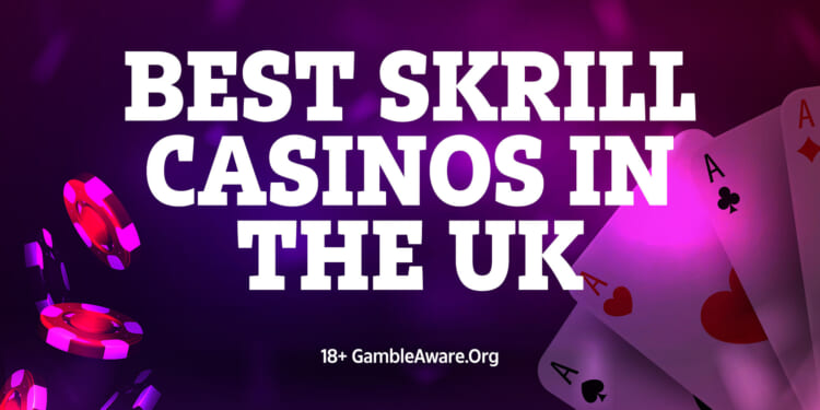 Casino sites that accept Skrill deposits