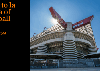 Ciao to la Scala of football | Patrick Kidd
