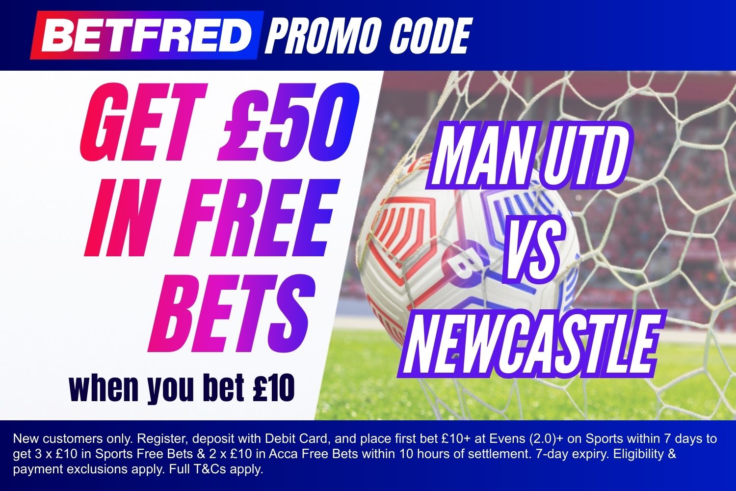 manchester united vs newcastle united betfred promo code