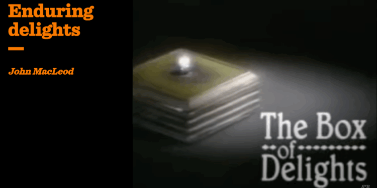 Enduring delights | John MacLeod