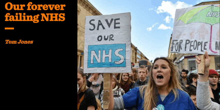 Our forever failing NHS