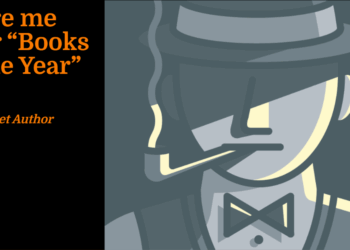 Spare me your “Books of the Year” | The Secret Author