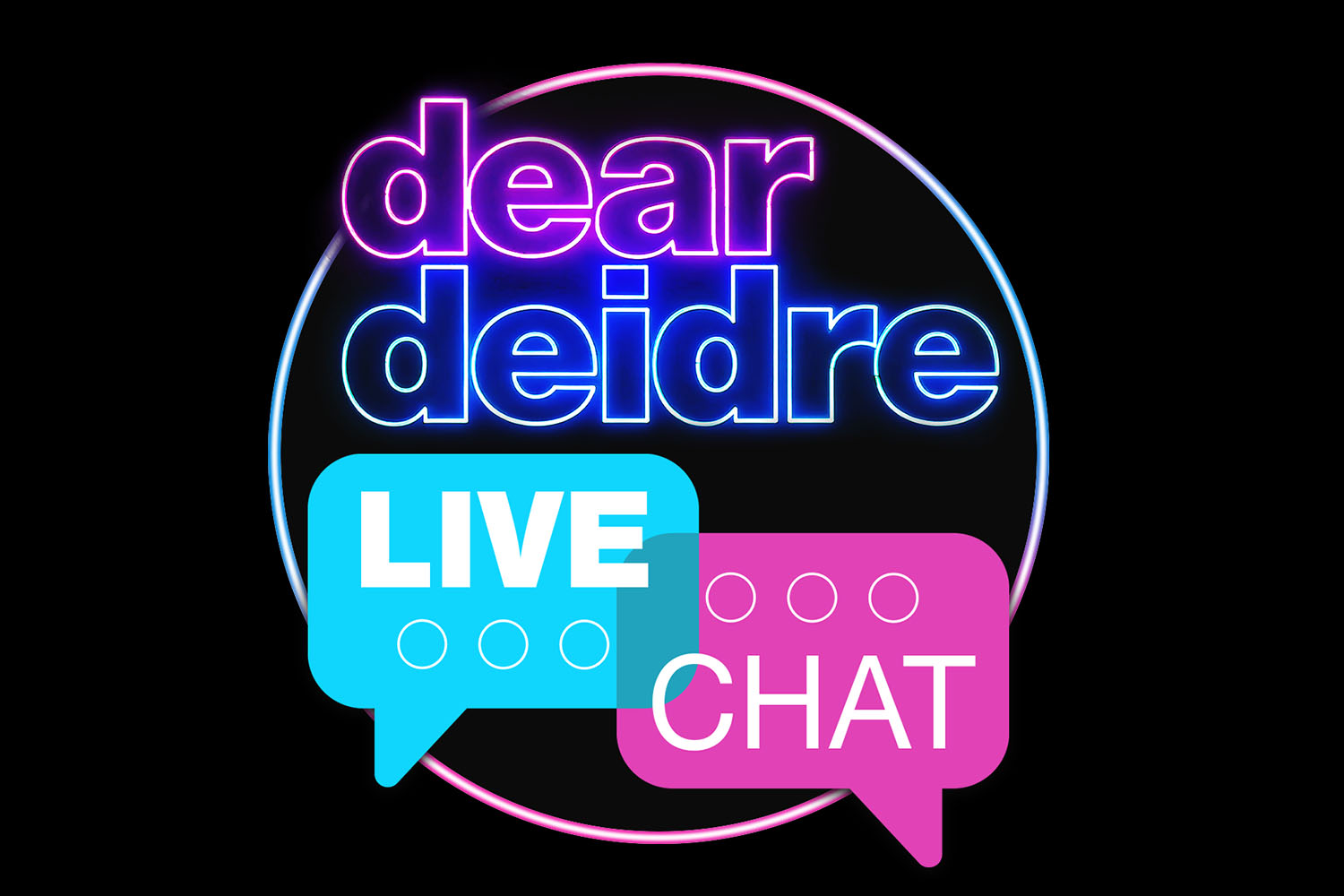 Illustration for "Dear Deidre Live Chat" with text in neon pink and blue.