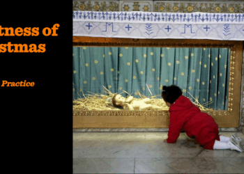 The greatness of Christmas | Laudable Practice
