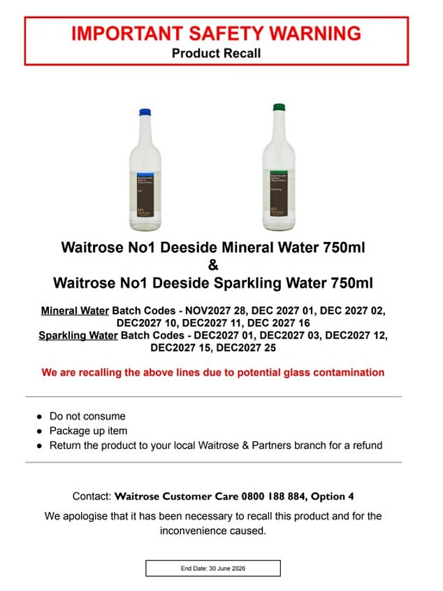Waitrose has recalled batches of its premium No.1 Deeside still and sparkling mineral waters amid concerns the bottles could contain fragments of glass