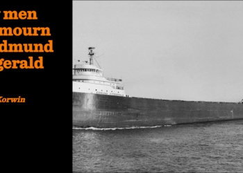 Why men still mourn SS Edmund Fitzgerald | Charles Korwin