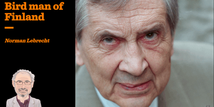Bird man of Finland | Norman Lebrecht