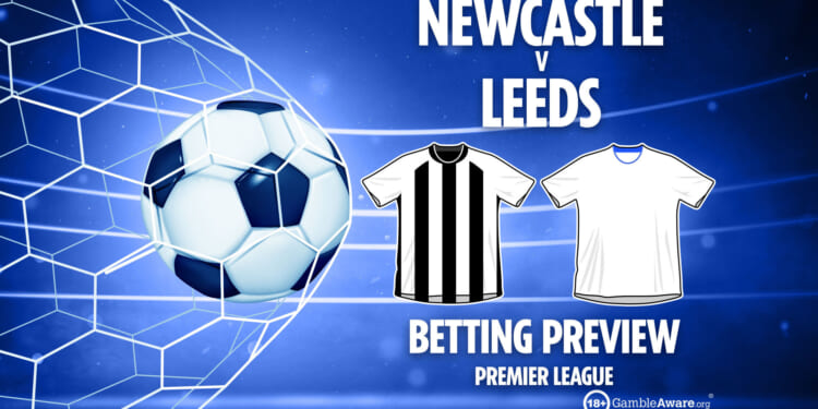 Newcastle vs Leeds prediction, preview and latest odds