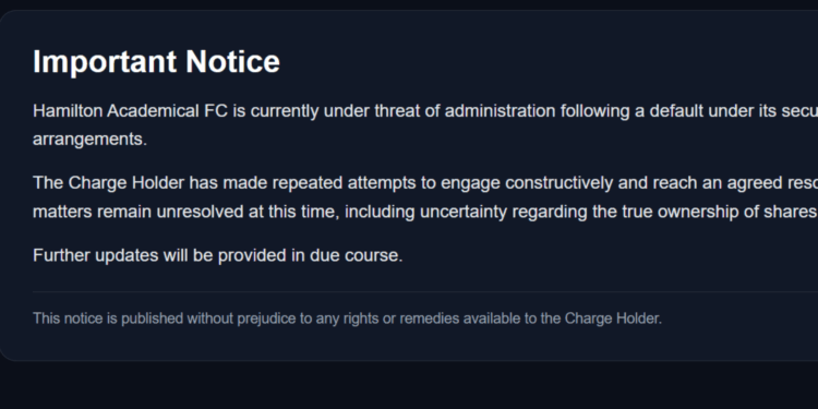 Historic SPFL club on brink of administration over 'default in secured lending' as fans met with grim warning on website