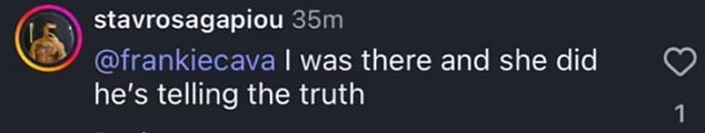 Stavros wrote 'I was there and she did, he's telling the truth'