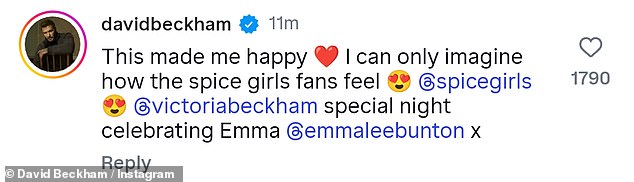 David Beckham commented on his wife's post, gushing: 'This made me so happy. I can only imagine how the spice girls fans feel'