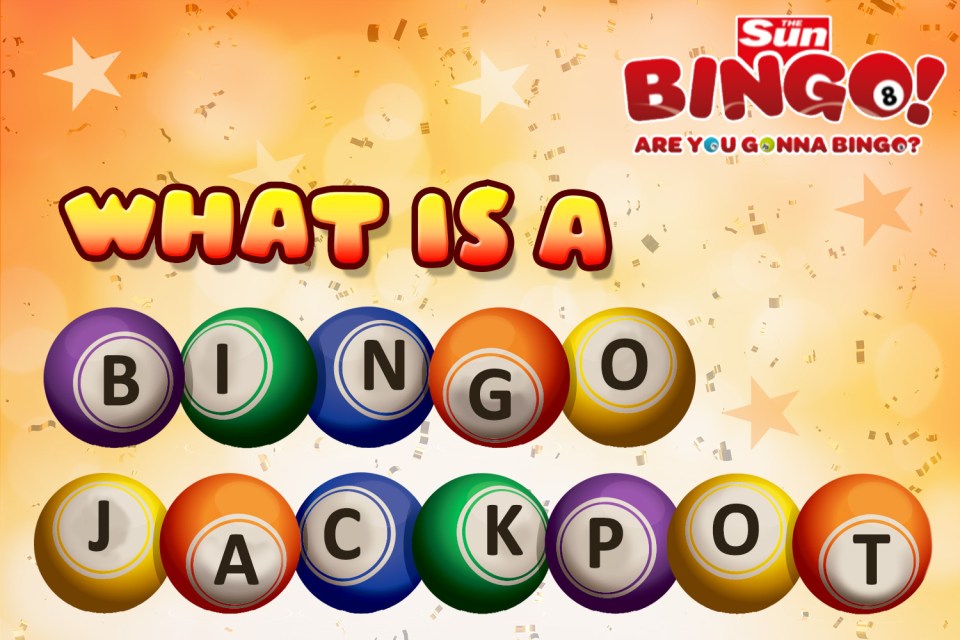 Illustration of colorful bingo balls spelling out "BINGO JACKPOT" with the text "WHAT IS A" above it, against an orange background with stars and confetti, and "The Sun BINGO!" logo in the top right corner.