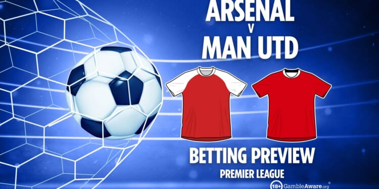 Arsenal vs Man Utd prediction, betting tips, Premier League preview and odds