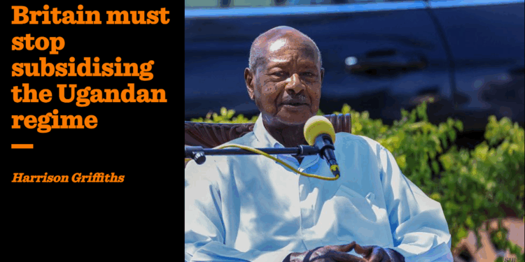 Britain must stop subsidising the Ugandan regime | Harrison Griffiths