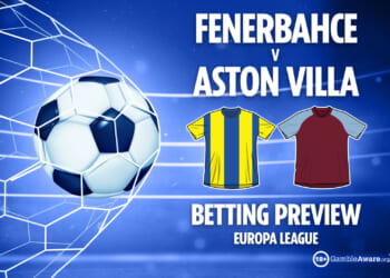 Fenerbahce vs Aston Villa prediction, betting tips, Europa League preview and odds