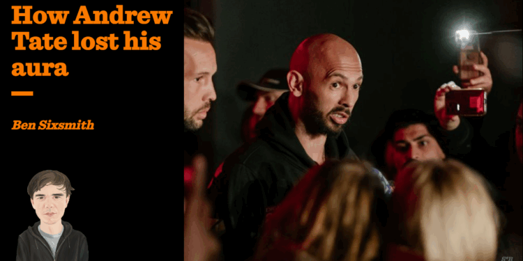 How Andrew Tate lost his aura | Ben Sixsmith