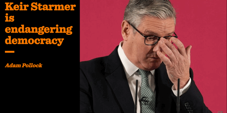 Keir Starmer is endangering democracy | Adam James Pollock