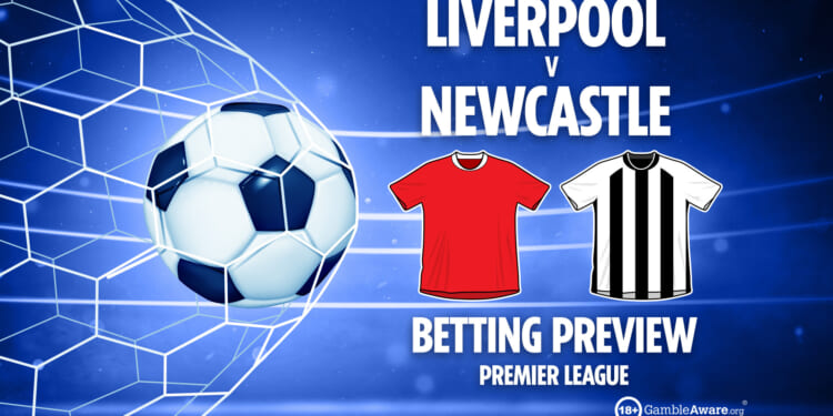 Liverpool vs Newcastle prediction, betting tips, Premier League preview and odds