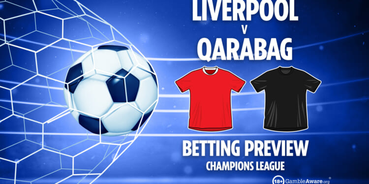 Liverpool vs Qarabag prediction, betting tips, Champions League preview and odds
