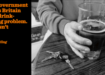 The Government thinks Britain has a drink-driving problem. It doesn’t | Viggo Terling
