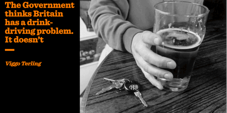 The Government thinks Britain has a drink-driving problem. It doesn’t | Viggo Terling