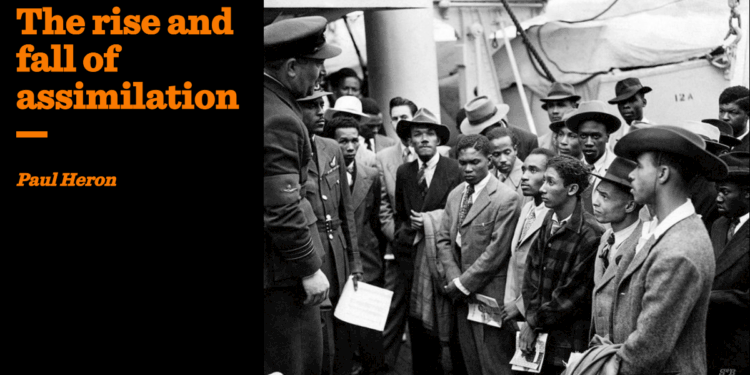 The rise and fall of assimilation | Paul Heron