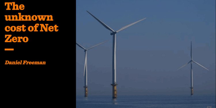 The unknown cost of Net Zero | Daniel Freeman